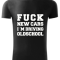 F**k new cars - tričko