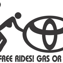 Toyota - No free rides Toyota - No free rides
