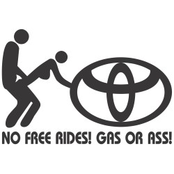 Toyota - No free rides Toyota - No free rides