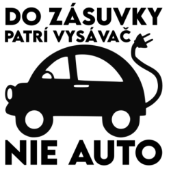 Do zásuvky patrí vysávač, nie auto - nálepka Do zásuvky patrí vysávač, nie auto - nálepka