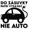 Do zásuvky patrí vysávač, nie auto - nálepka