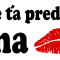 Práve ťa predbehla žena -nálepka